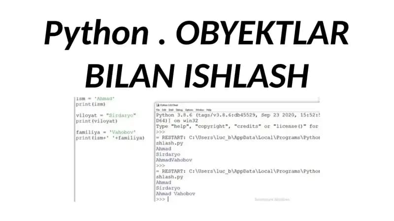 Python. OBYEKTLAR BILAN ISHLASH