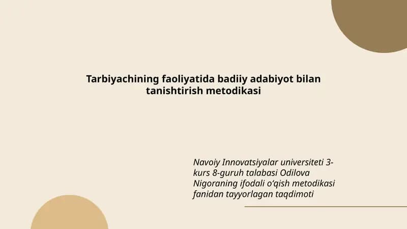 Tarbiyachining faoliyatida badiiy adabiyot bilan tanishtirish metodikasi