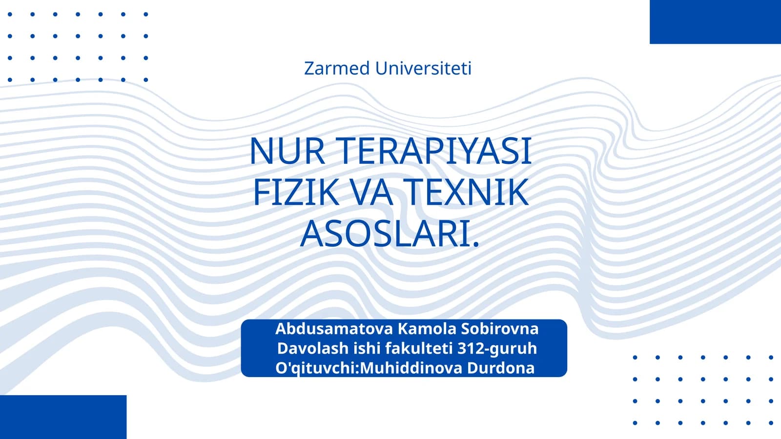 NUR TERAPIYASI FIZIK VA TEXNIK ASOSLARI