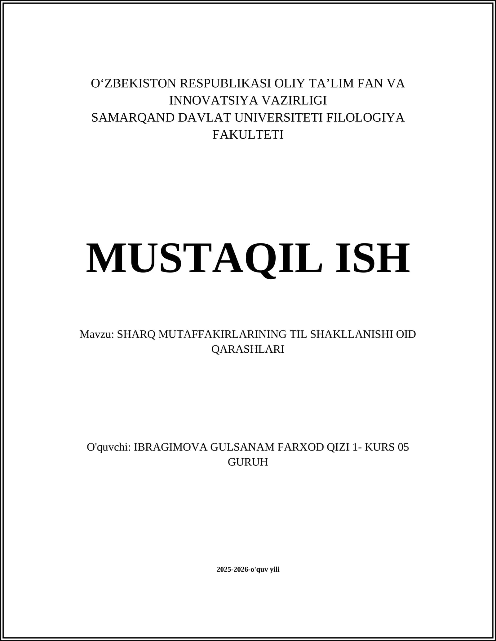 SHARQ MUTAFFAKIRLARINING TIL SHAKLLANISHI OID QARASHLARI
