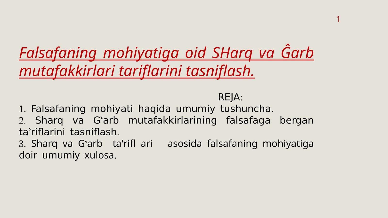Falsafani mohiyatiga oid sharq va g'arb mutafakkirlari tariflariga tasniflar
