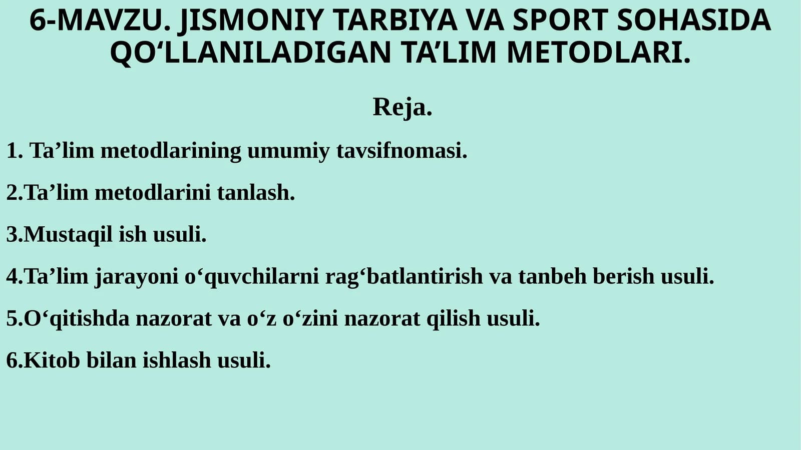 JISMONIY TARBIYA VA SPORT SOHASIDA QO‘LLANILADIGAN TA’LIM METODLARI