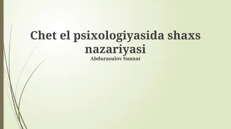 Chet el psixologiyasida shaxs nazariyasi