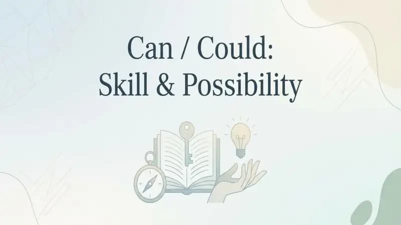 Can, could