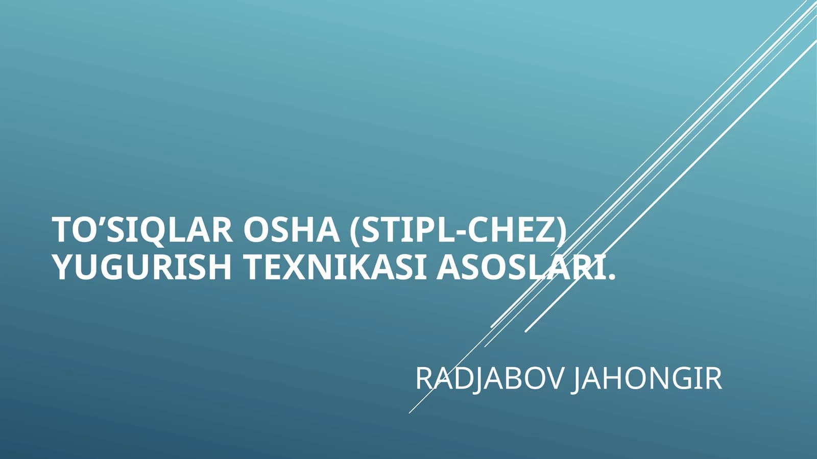 To’siqlarosha (Stipl-chez)yugurishtexnikasiasoslari
