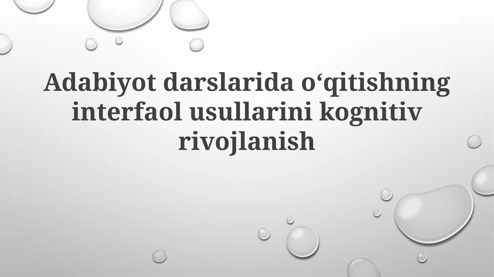 Adabiyotdarslaridaoʻqitishninginterfaolusullarinikognitivrivojlanish