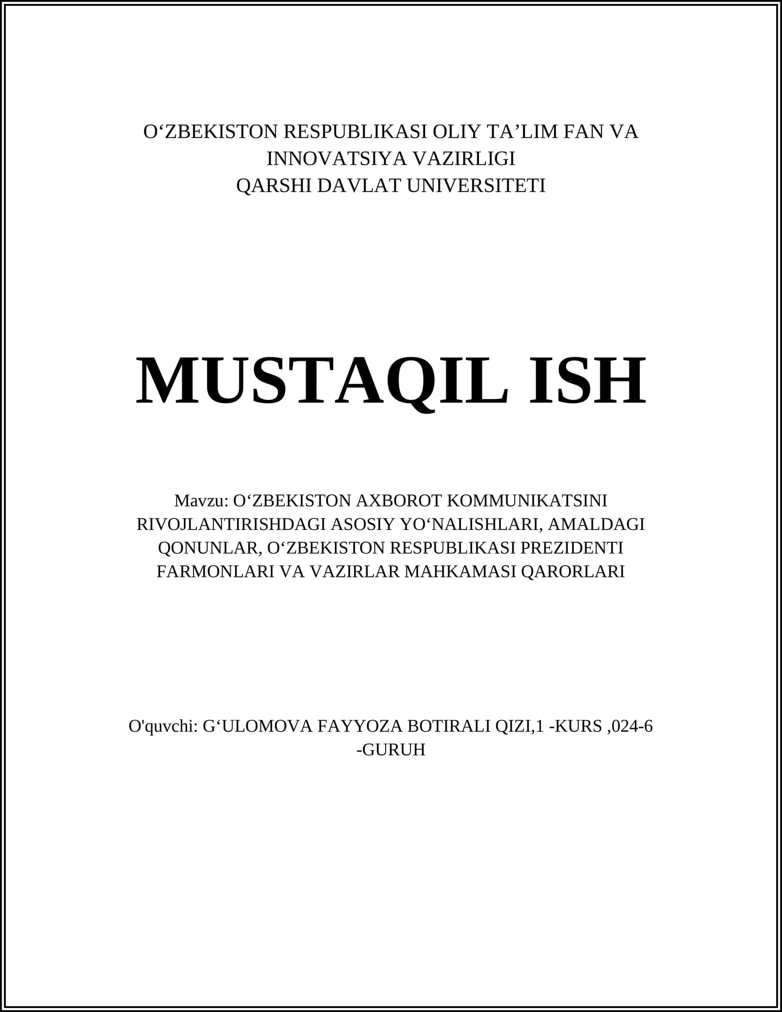 O‘ZBEKISTON AXBOROT KOMMUNIKATSINI RIVOJLANTIRISHDAGI ASOSIY YO‘NALISHLARI