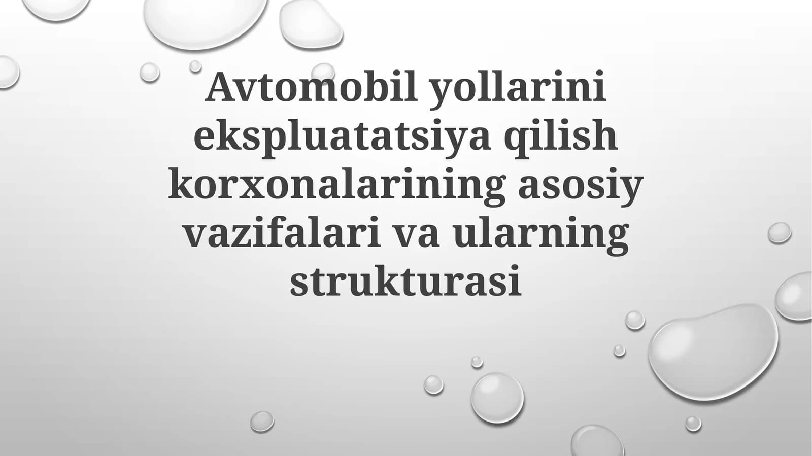 Yo'l ta'mirlash va ekspluatatsiya korxonalarining asosiy vazifalari