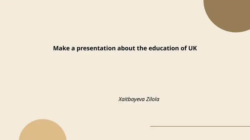 Presentation about the education of UK