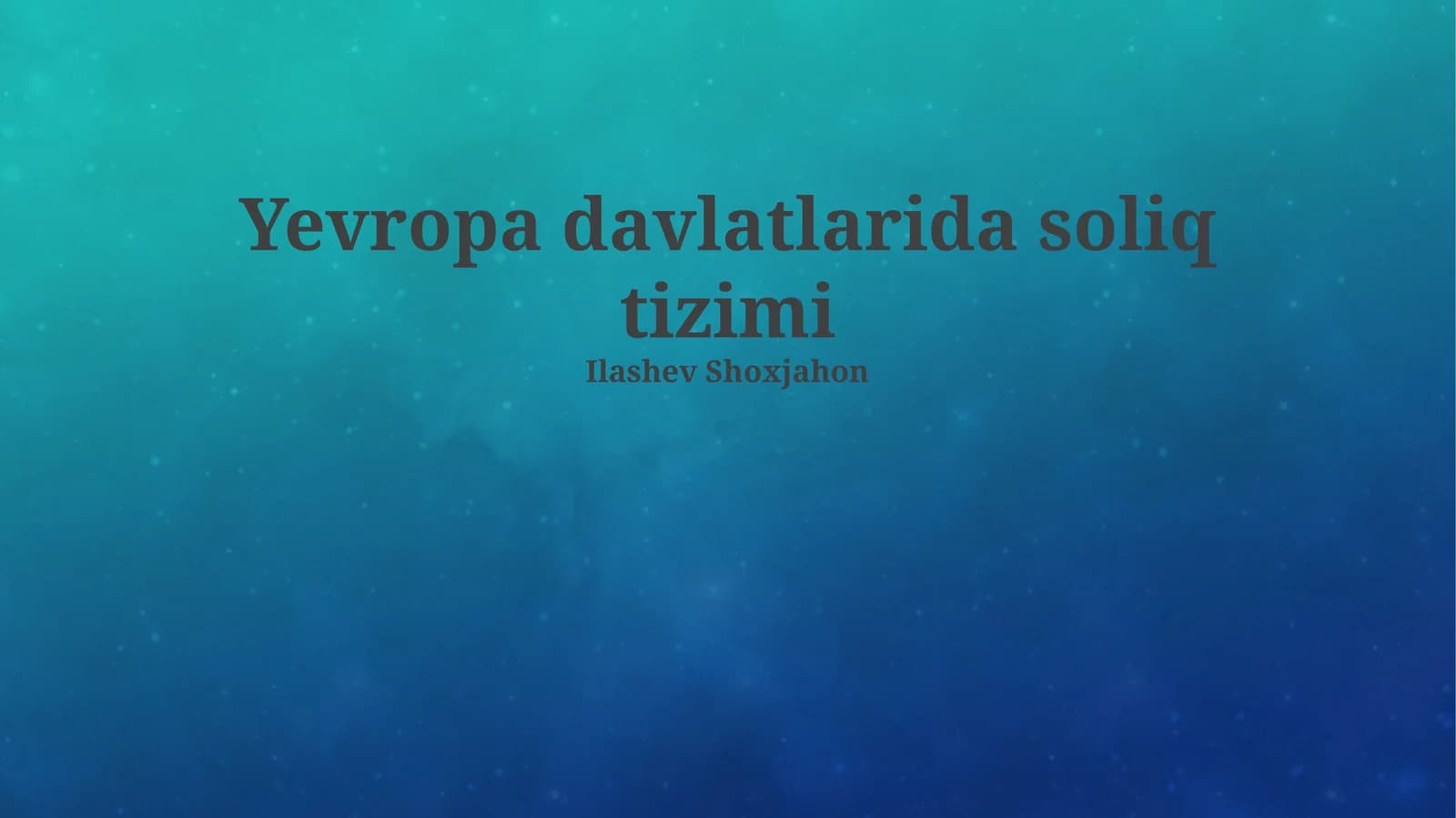Yevropa davlatlarida soliq tizimi