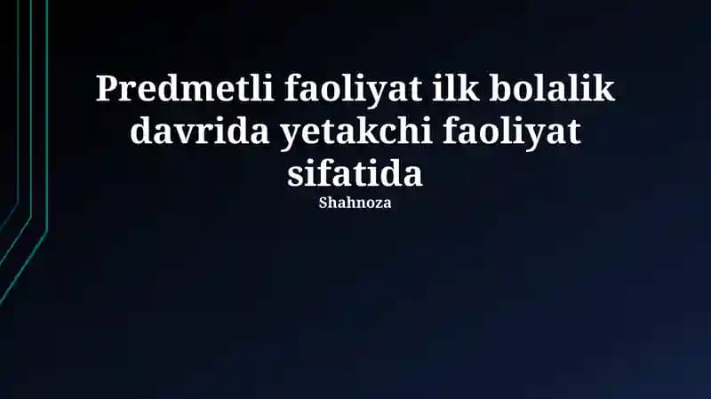 Sub'ekt faoliyatining rivojlanish bosqichlari