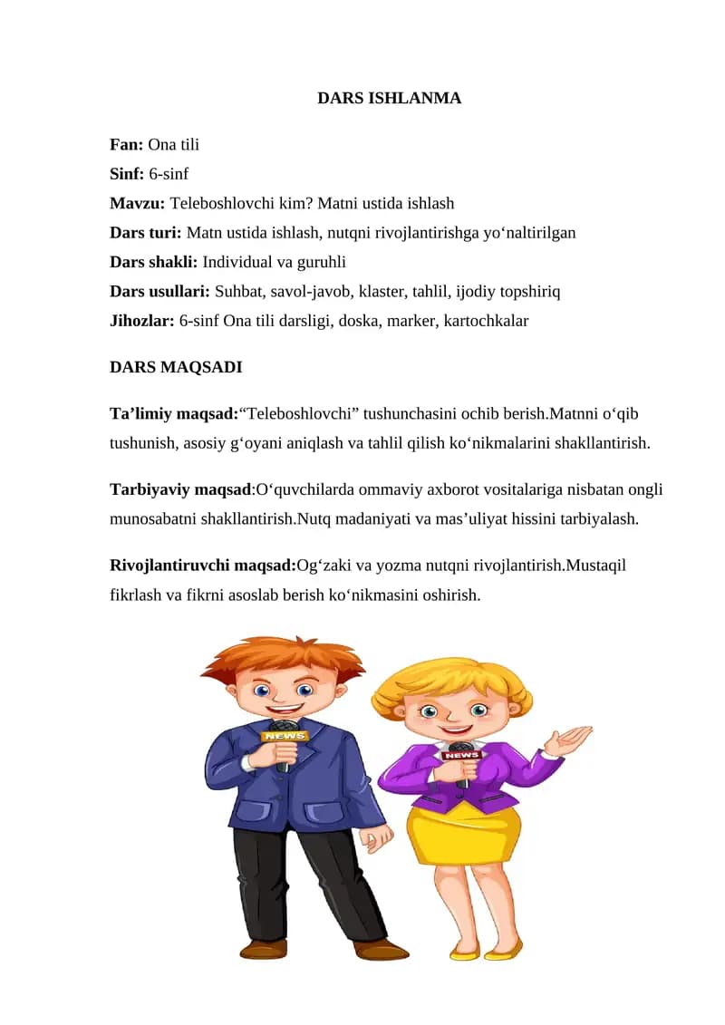 DARS ISHLANMA      Teleboshlovchi kim? Matni ustida ishlash   Fan: Ona tili Sinf: 6-sinf  6-sinf Ona tili darsligi