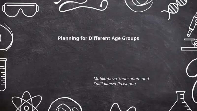 Planning for Different Age Groups