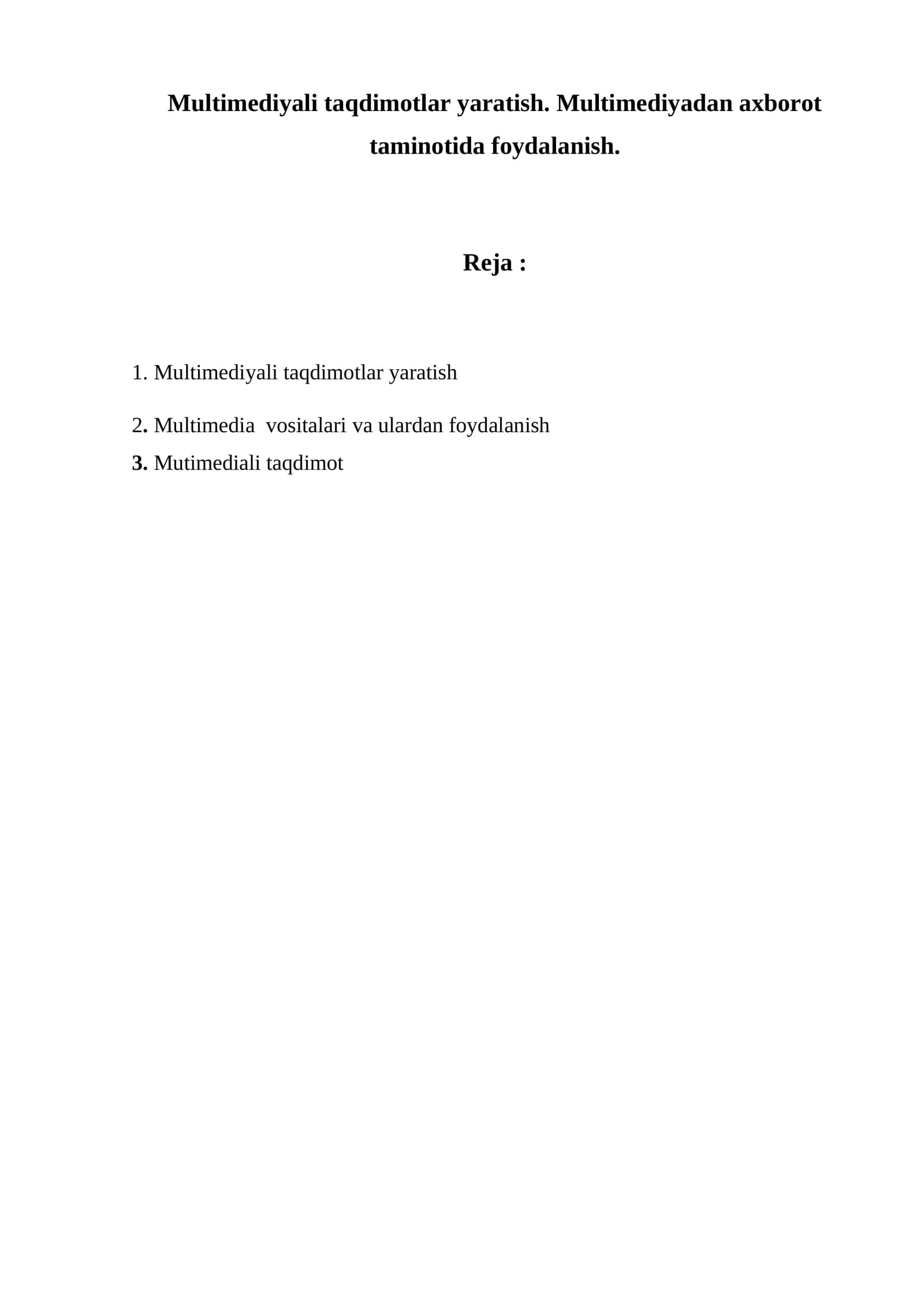 Multimediyali taqdimotlar yaratish