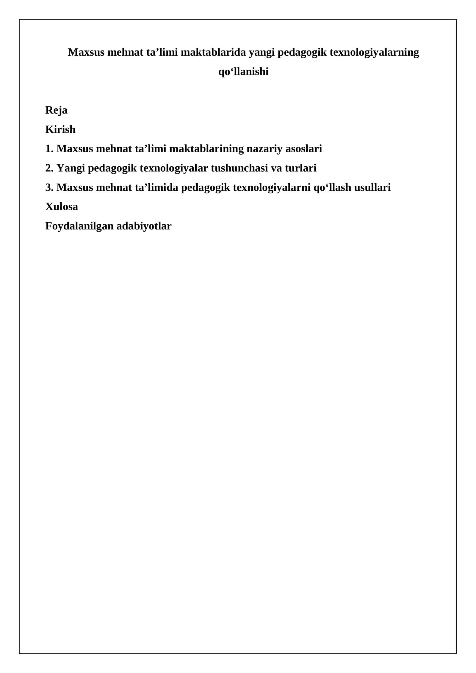 Maxsus mehnat taʼlimi maktablarida yangi pedagogik texnologiyalarning qo‘llanishi