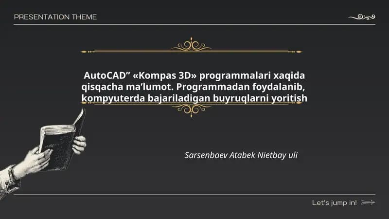 АutoСАD ва Kompas 3D дастурлари