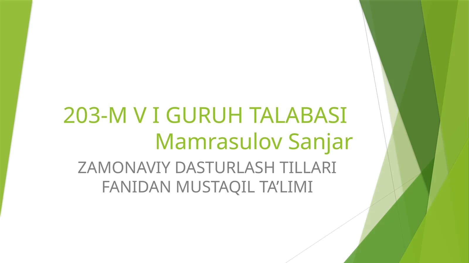 ZAMONAVIY DASTURLASH TILLARI FANIDAN MUSTAQIL TA’LIMI