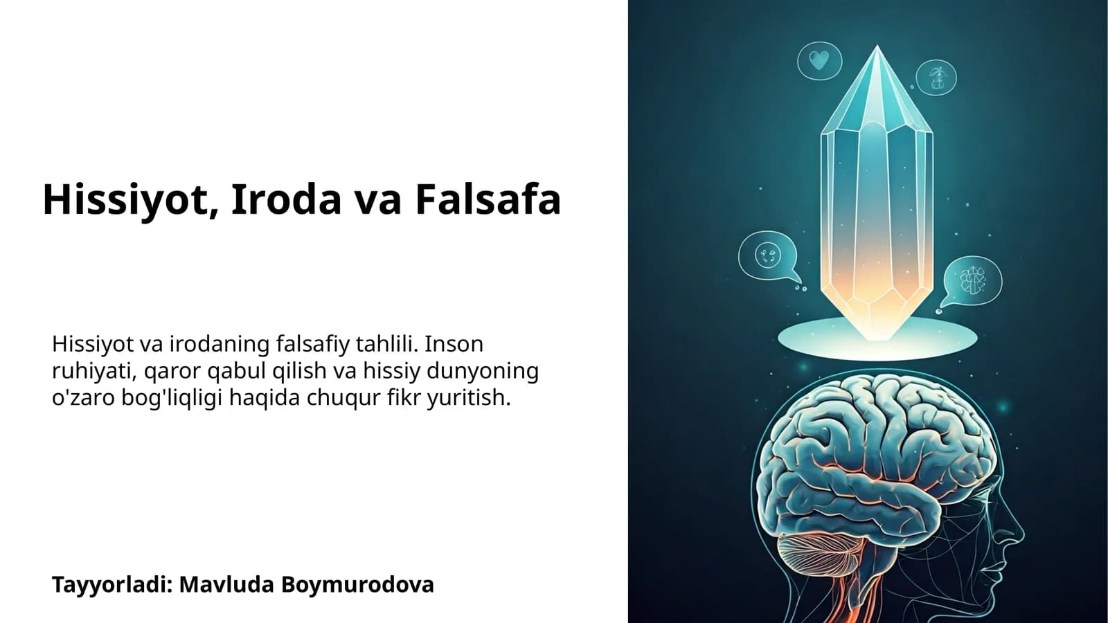 Hissiyot, Iroda va Falsafa