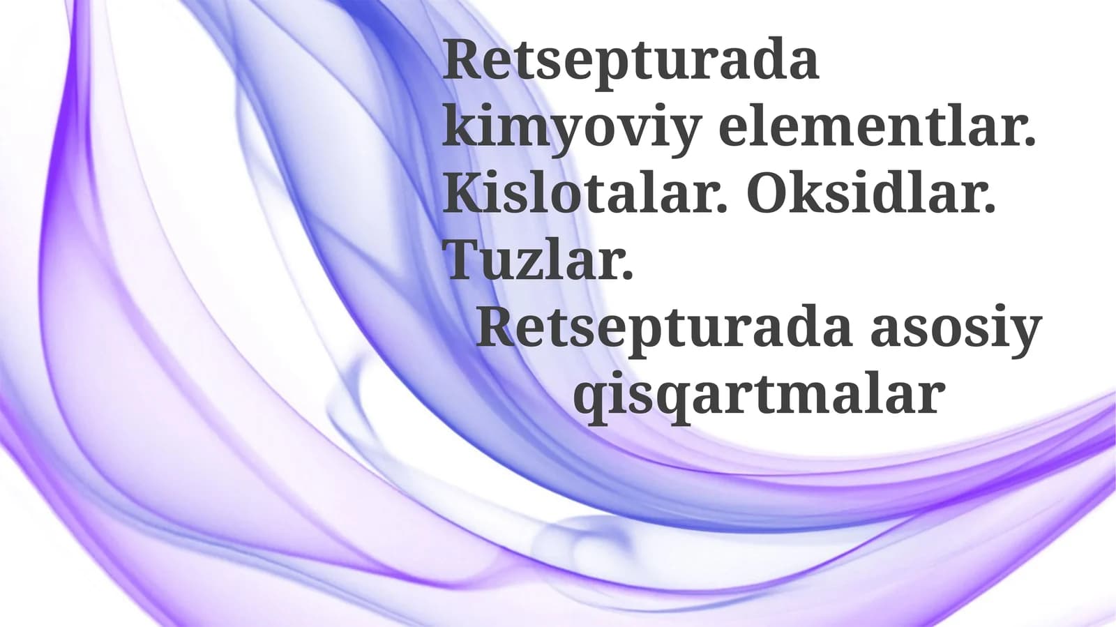 Kimyoviy elementlar va anorganik birikmalar asoslari