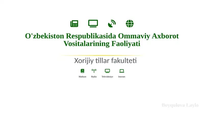 O'zbekiston Respublikasida Ommaviy Axborot Vositalarining Faoliyati