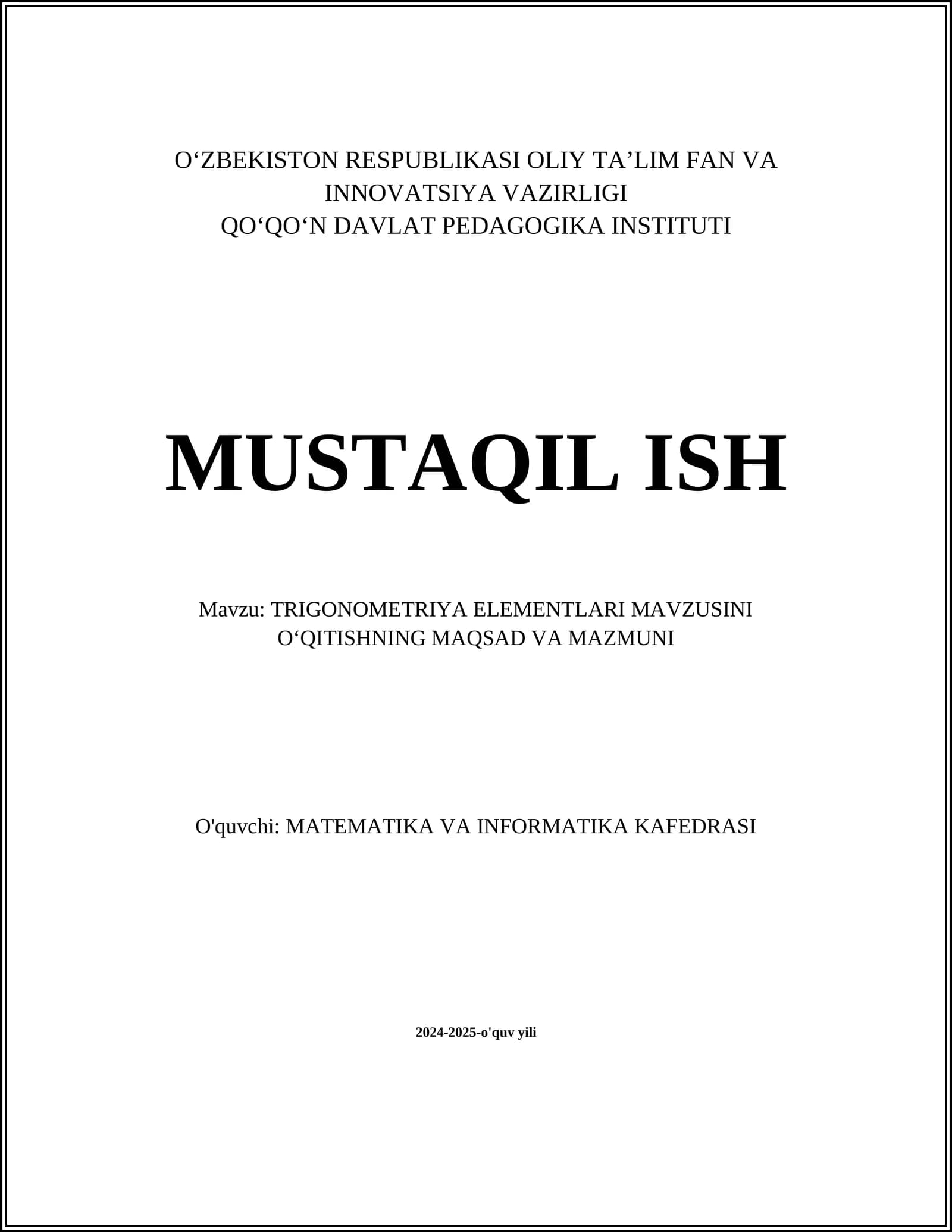 TRIGONOMETRIYA ELEMENTLARI MAVZUSINI OʻQITISHNING MAQSAD VA MAZMUNI