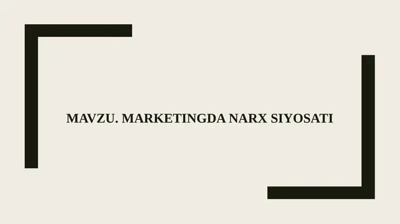 Marketingda narxsiyosati