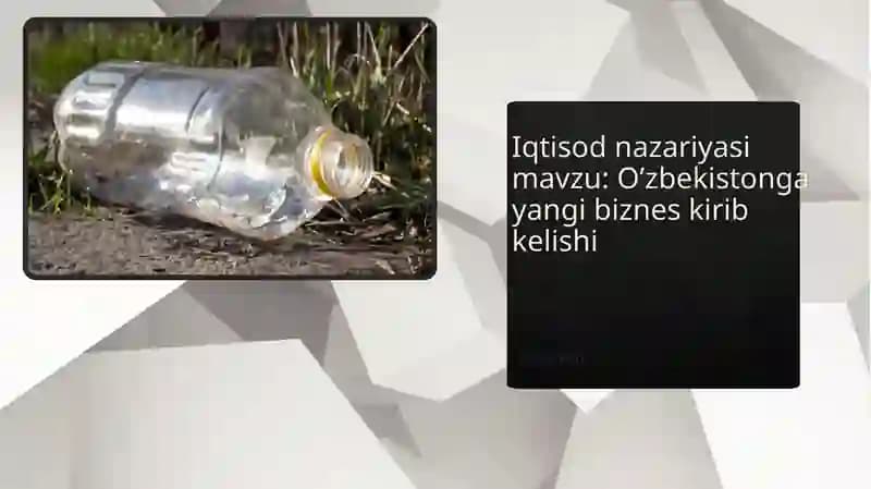 Iqtisod nazariyasi mavzu: O’zbekistonga yangi biznes kirib kelishi