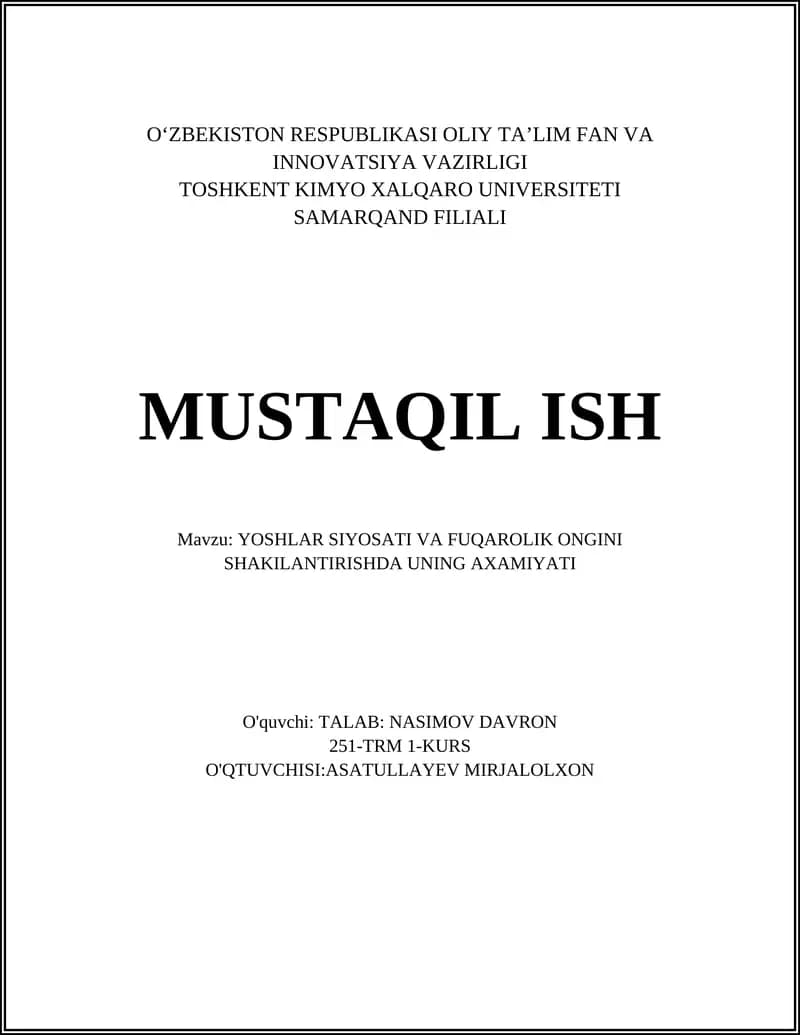 YOSHLAR SIYOSATI VA FUQAROLIK ONGINI SHAKILANTIRISHDA UNING AXAMIYATI