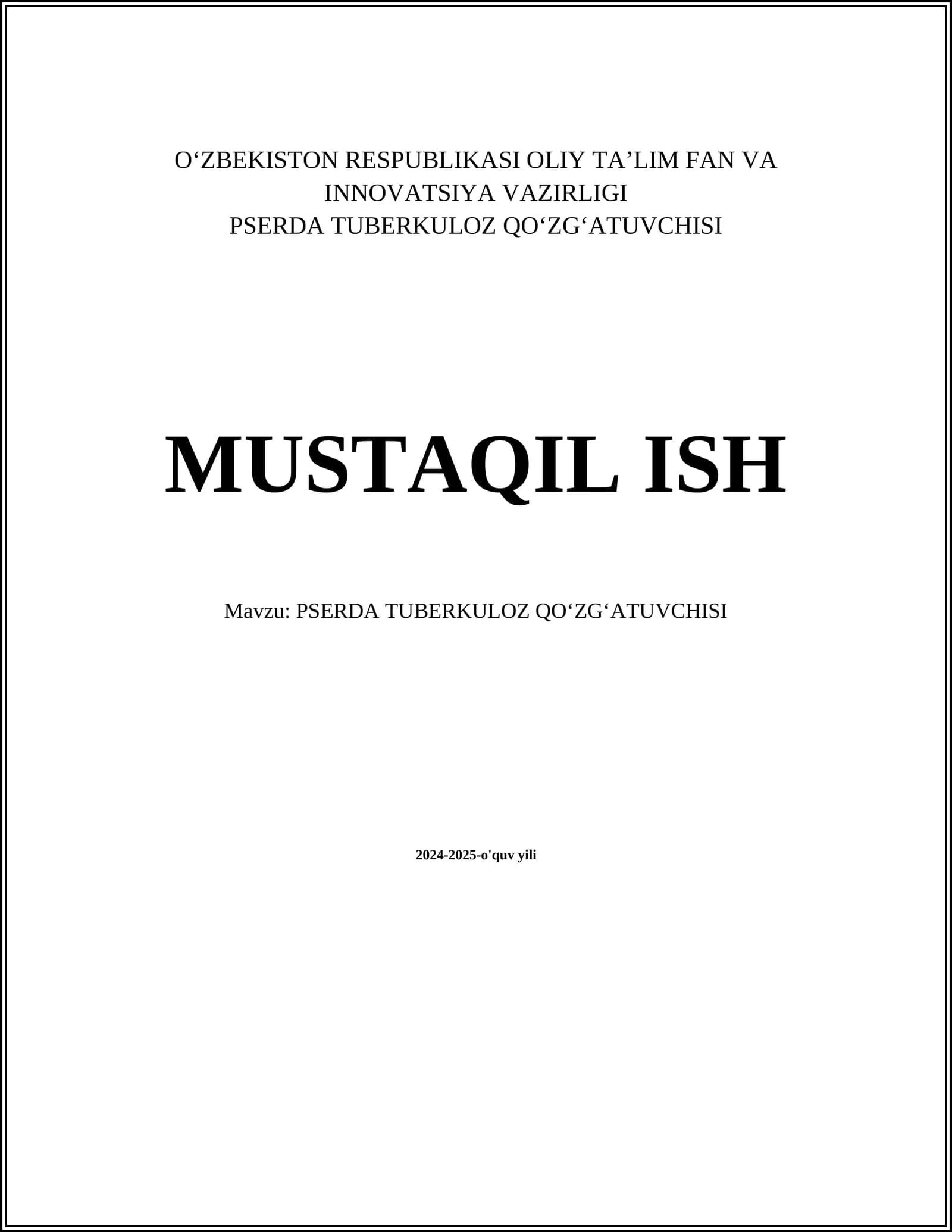 PSERDA TUBERKULOZ QOʻZGʻATUVCHISI