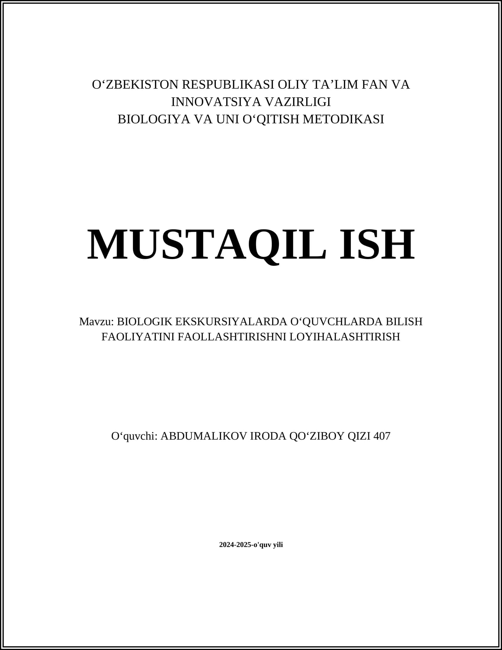 BIOLOGIK EKSKURSIYALARDA O‘QUVCHLARDA BILISH FAOLIYATINI FAOLLASHTIRISHNI LOYIHALASHTIRISH