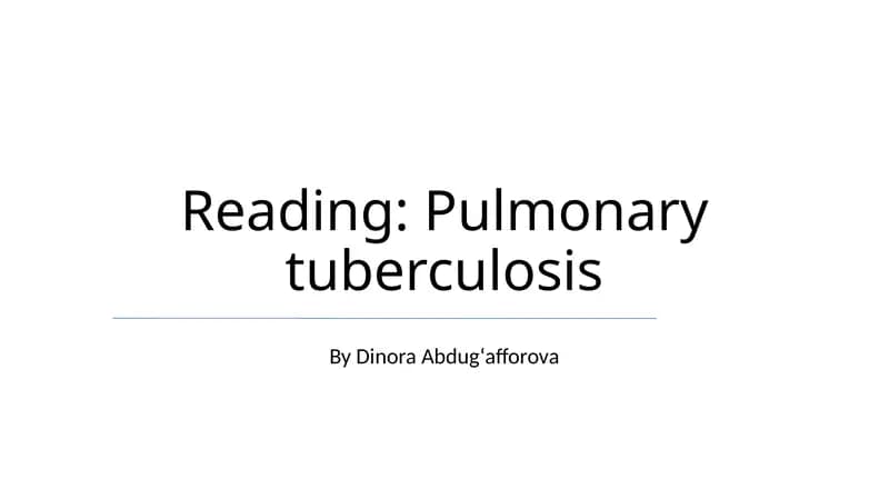 Pulmonary tuberculosis