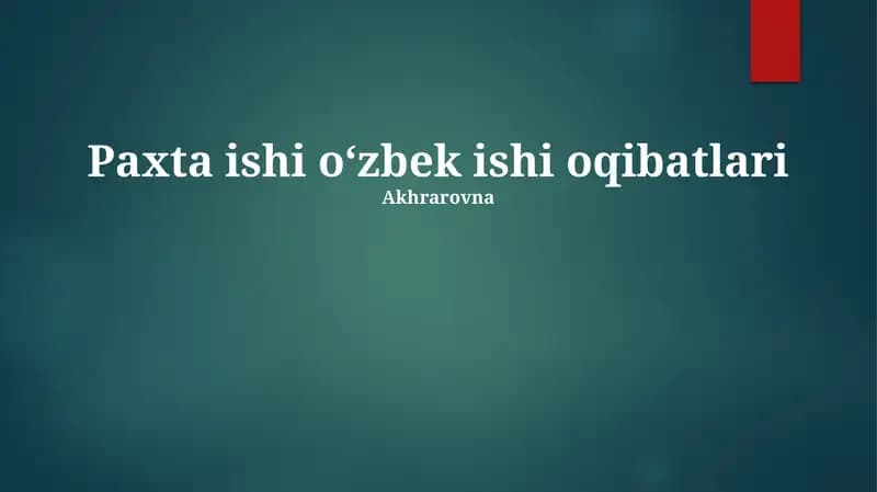 Paxta ishi oʻzbek ishi oqibatlari