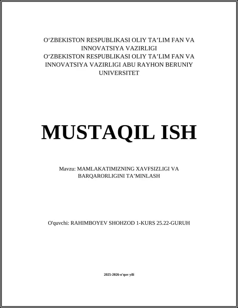 MAMLAKATIMIZNING XAVFSIZLIGI VA BARQARORLIGINI TAʼMINLASH