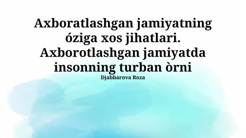 Axborot Jamiyatida Insonning O'rni