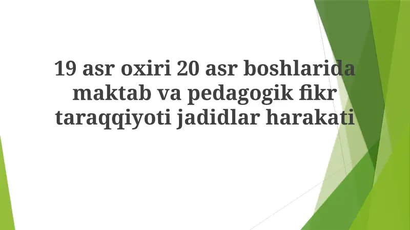 Jadid pedagogikasi (1920-yillar boshlari)