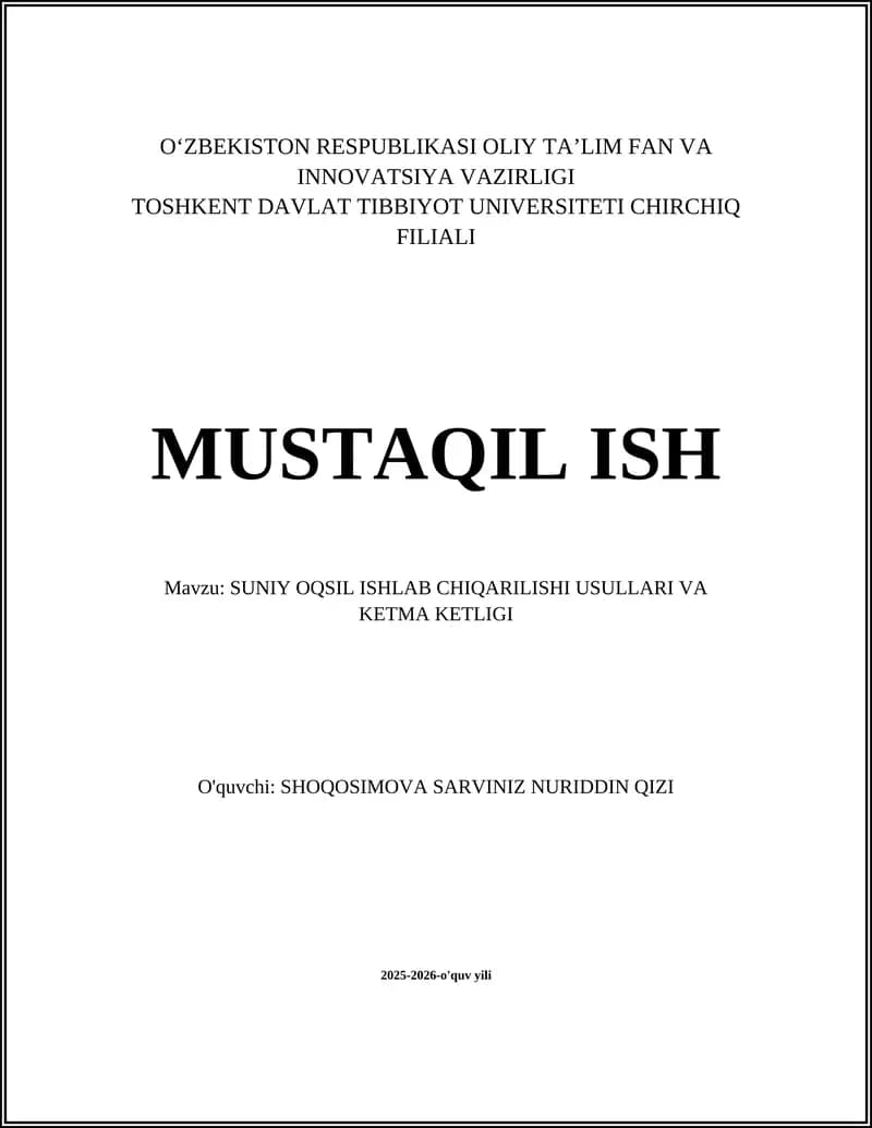 SUNIY OQSIL ISHLAB CHIQARILISHI USULLARI VA KETMA KETLIGI