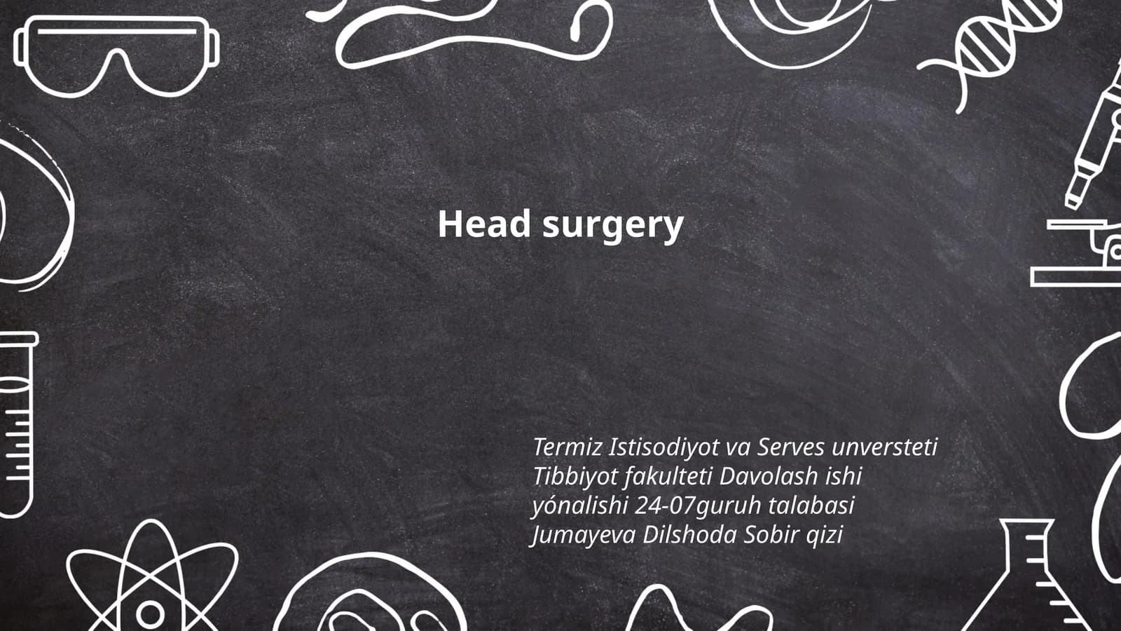 Head surgery