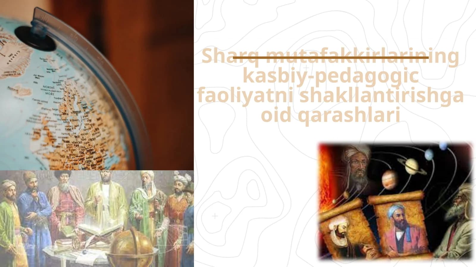 Sharq mutafakkirlarining kasbiy-pedagogik faoliyatni shakllantirishga oid qarashlari