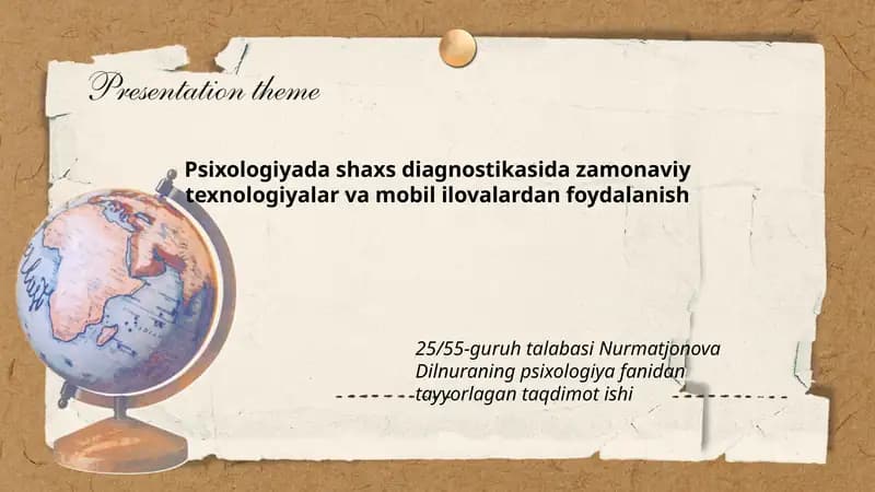 Psixologiyada shaxs diagnostikasida zamonaviy texnologiyalar va mobil ilovalardan foydalanish