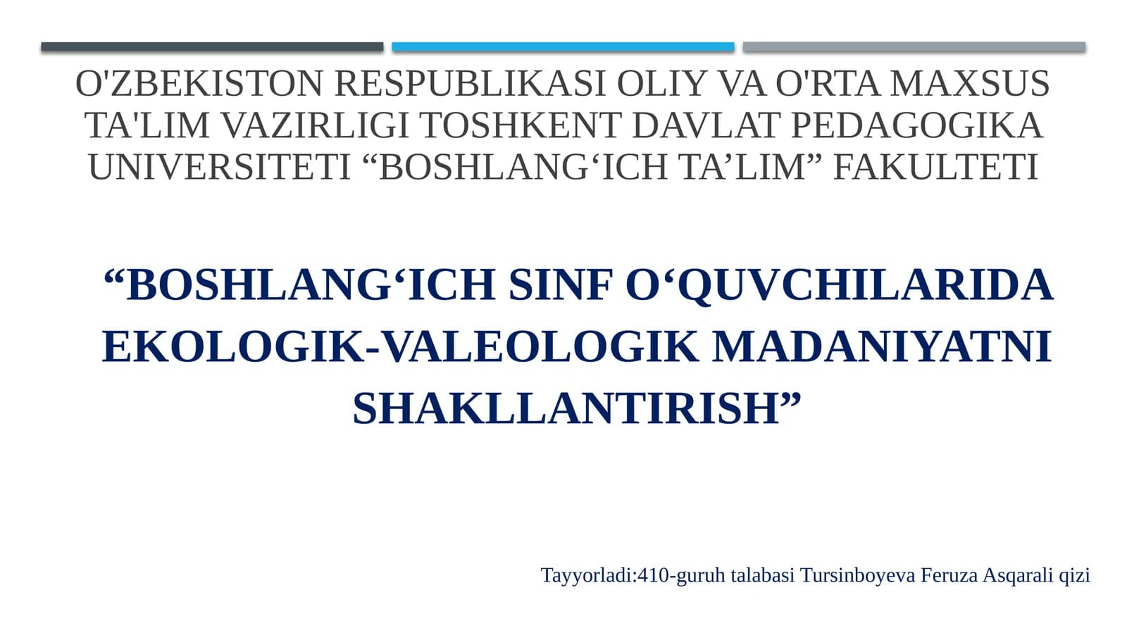 Boshlang‘ich sinf o‘quvchilarida ekologik-valeologik madaniyatni shakllantirish