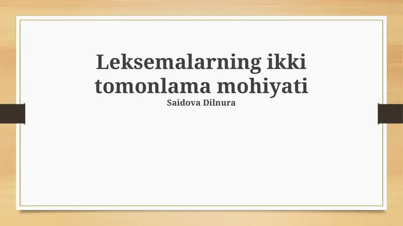 Leksemalarning ikki tomonlama mohiyati