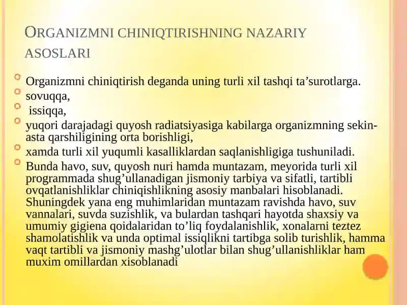 Organizmni chiniqtirishning nazariy asoslari