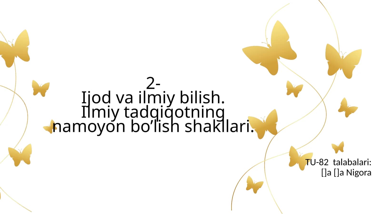 Ijod va ilmiy bilish. Ilmiy tadqiqotning namoyon bo’lish shakllari