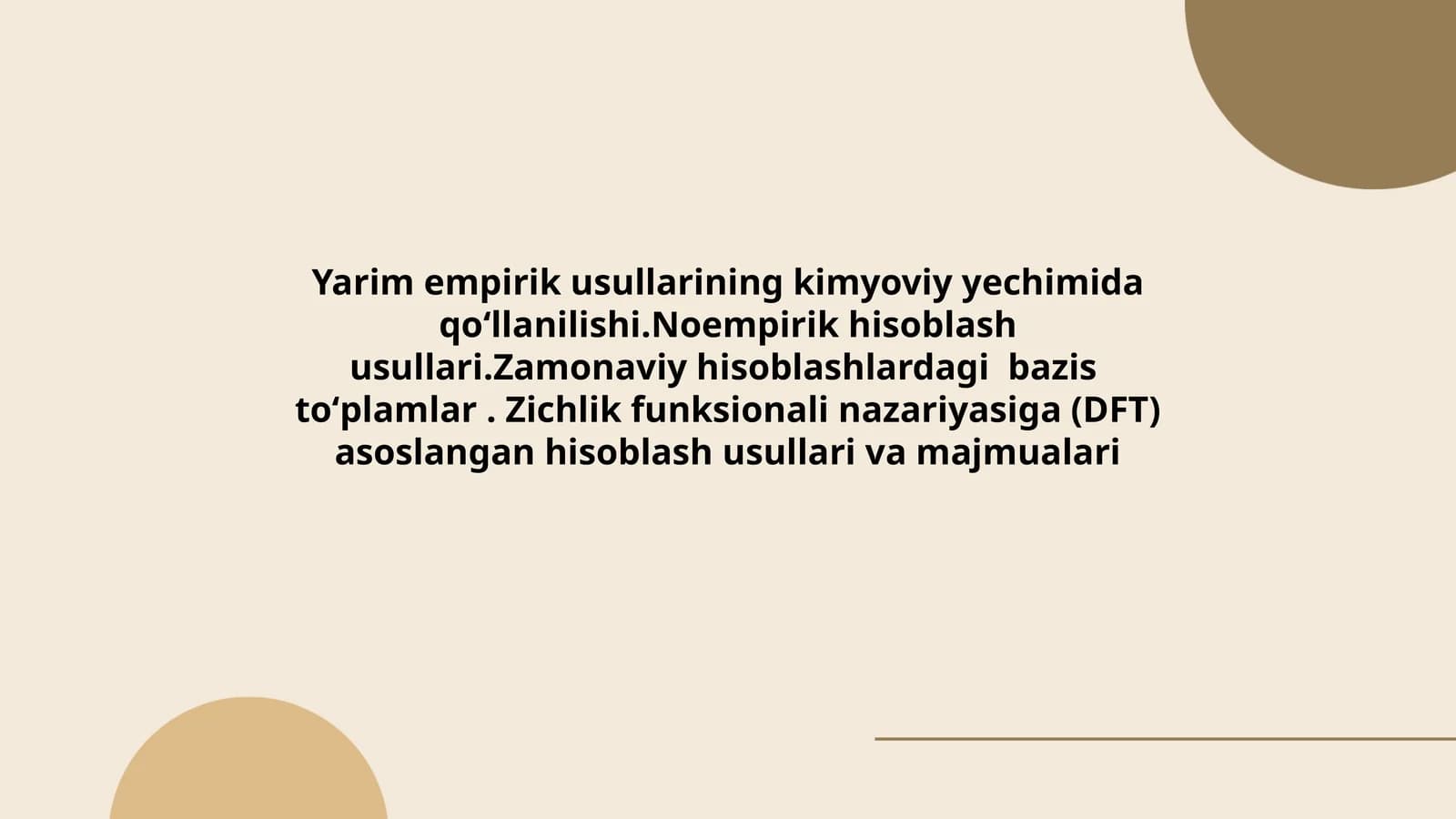 Yarim empirik usullarining kimyoviy yechimida qoʻllanilishi