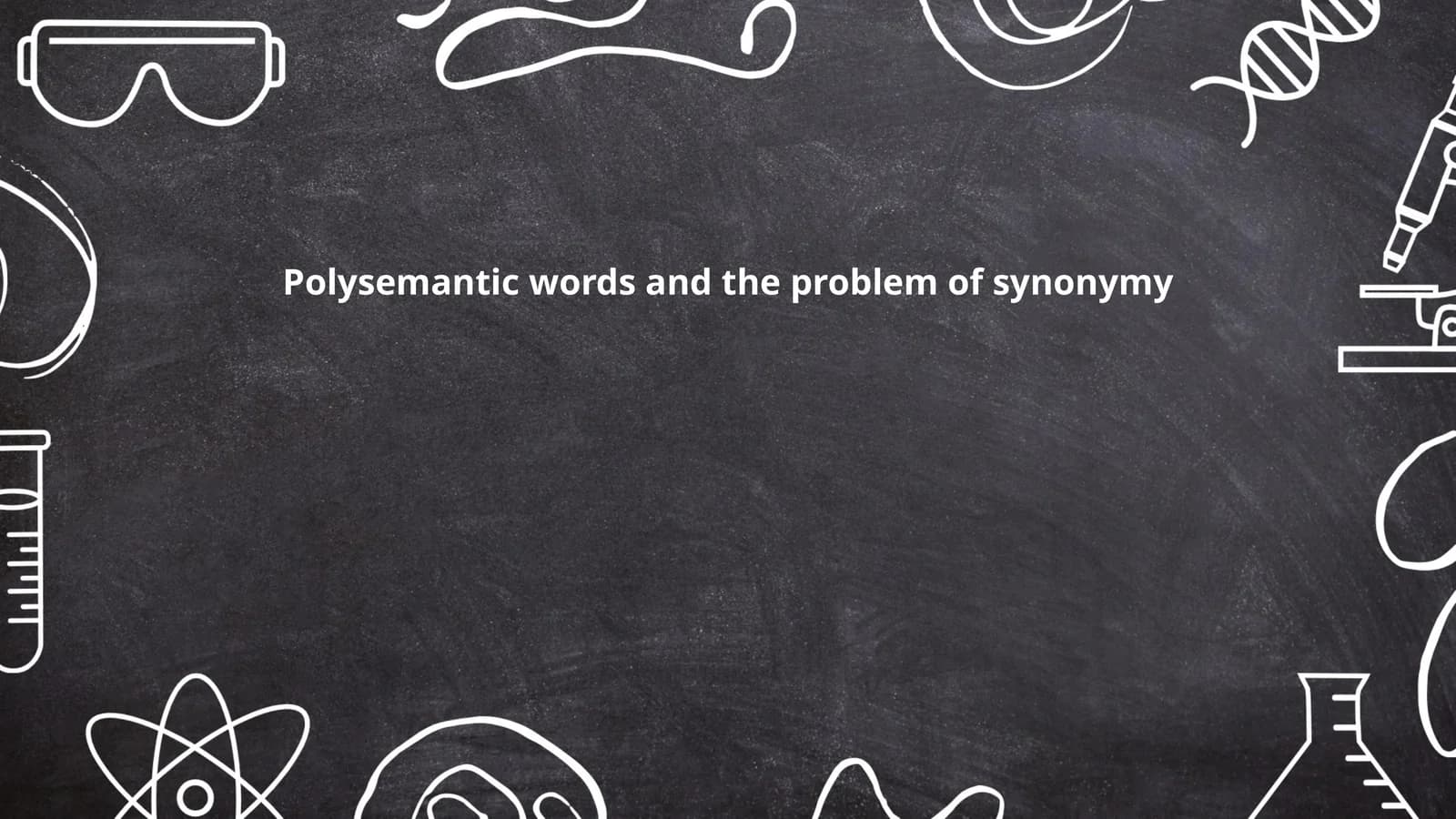 Polysemantic words and the problem of synonymy