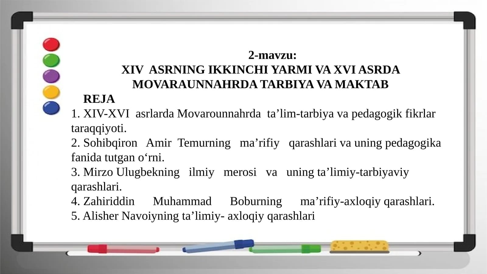 XIV ASRNING IKKINCHI YARMI VAXVIASRDA MOVARAUNNAHRDA TARBIYA VA MAKTAB