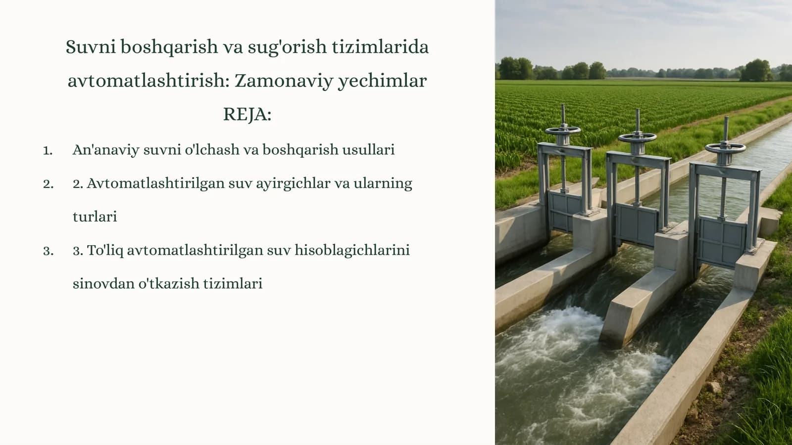 Suvni boshqarish va sug'orish tizimlarida avtomatlashtirish:Zamonaviy yechimlar
