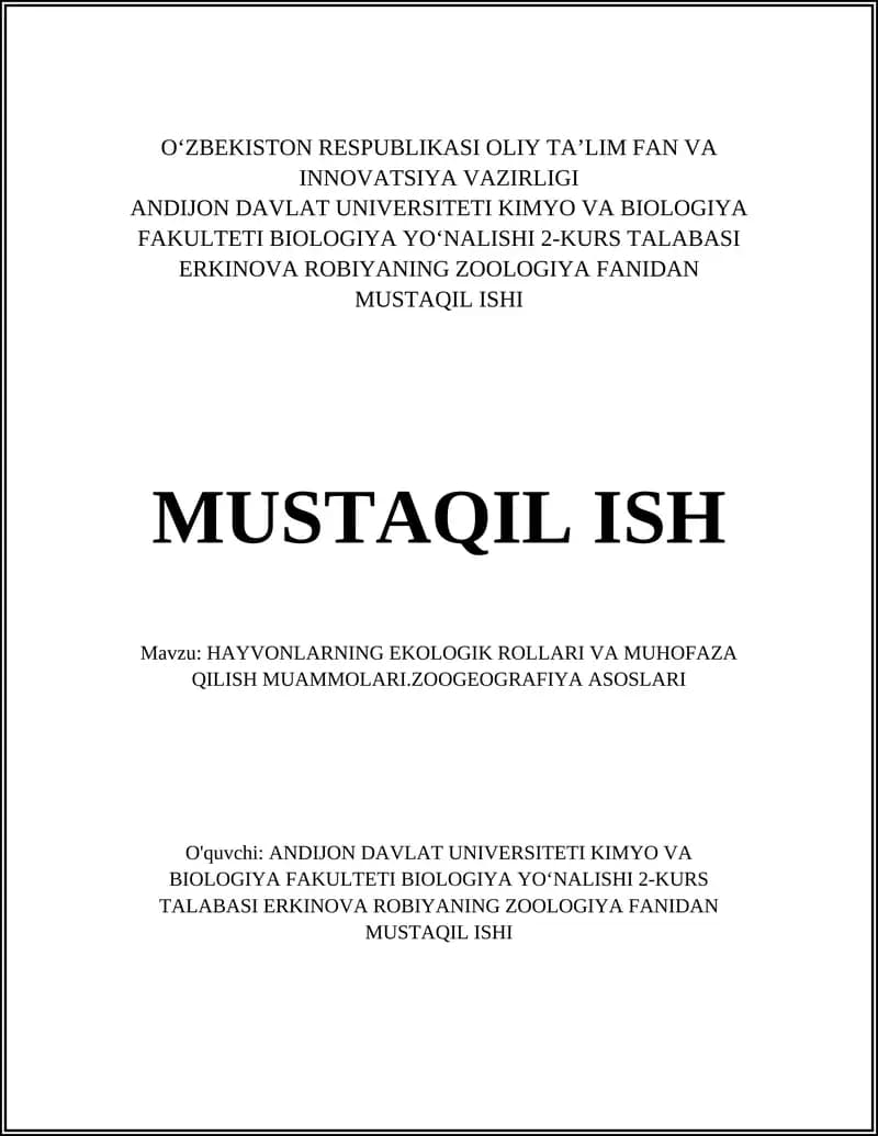 HAYVONLARNING EKOLOGIK ROLLARI VA MUHOFAZA QILISH MUAMMOLARI. ZOOGEOGRAFIYA ASOSLARI
