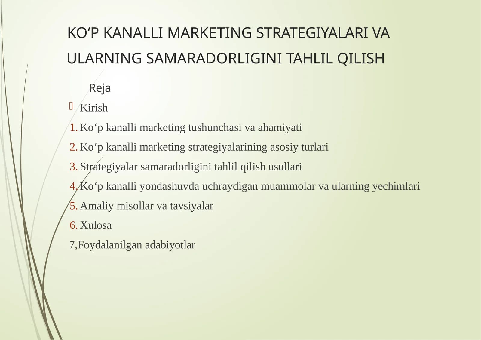 KOʻPKANALLIMARKETINGSTRATEGIYALARIVAULARNINGSAMARADORLIGINITAHLILQILISH