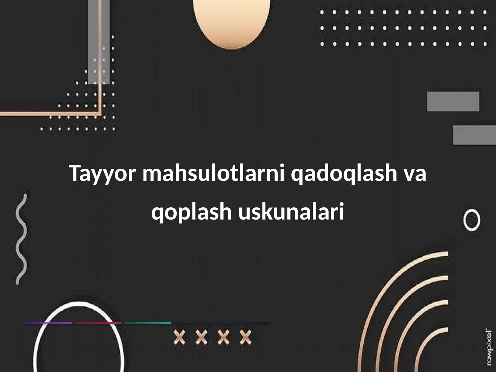 Tayyor mahsulotlarni qadoqlash va qoplash uskunalari